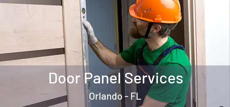  Door Panel Services Orlando - FL