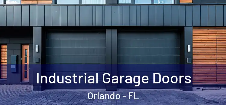  Industrial Garage Doors Orlando - FL